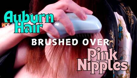 Auburn Hair Brushed Over Pink Nipples - MP4