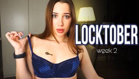 LOCKTOBER WEEK 2 | Its Time to tease you
