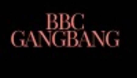 BBC GANGBANG