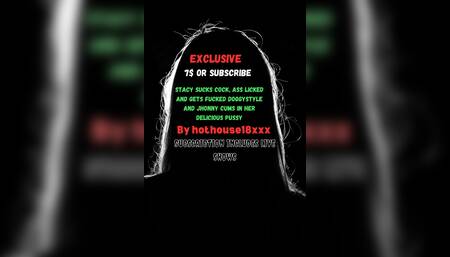 Stacy Sucks Cock, Ass Licked and Gets Fucked Doggystyle and Jhonny Cums in Her Delicious Pussy