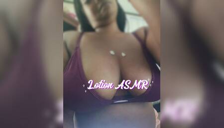 Lotion Asmr