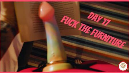 Fuck The Furniture - Day 17 - Tease and Denial - a - Thon (1080 HD)