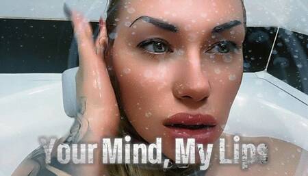 Lip Tease in the Bath Cum for My Perfect Lips, My Lips Pet