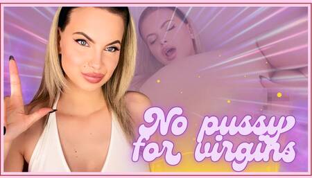 No Pussy For Virgins 1080WMV