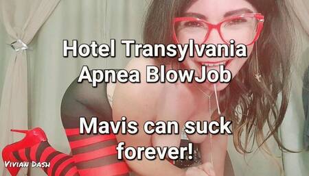 Mavis Dracula will suck your soul out through a sloppy deepthroat blowjob apnea over 1 minute no breath halloween cosplay