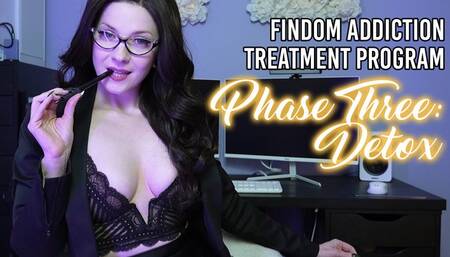 Findom Addiction Treatment Program Phase 3