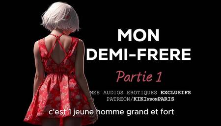 Sexy Audio - My Stepbrother - Part 1: The