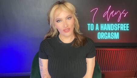 7 Days to a Hands Free Orgasm