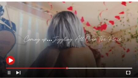 Jiggle All Over The Place