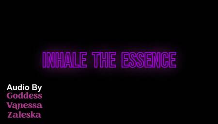Inhale The Essence Audio - Goddess Vanessa Zaleska Erotic Audio, Inhale, Breathe In, Orgasm Denial, Femdom Audio, Voice Fetish