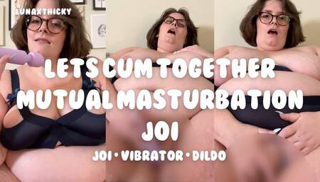 Let's Cum Together! BBW Mutual Masturbation JOI | Lunaxthicky