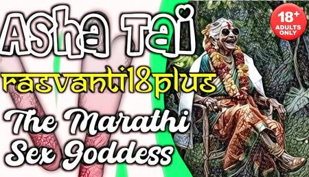 ASHA TAI THE MARATHI SEX GODDESS RASVANTI18PLUS