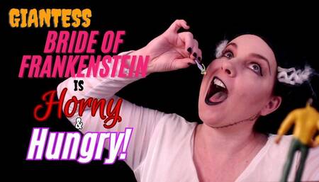 Giantess Bride Of Frankenstein Is Hungry And Horny - WMV
