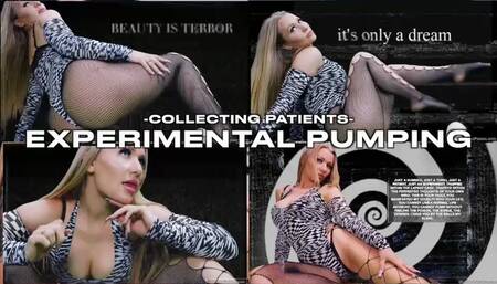 EXPERIMENTAL PUMPING -collecting patients-