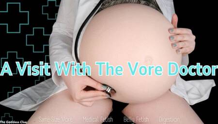 A Visit with the Vore Doctor - HD - The Goddess Clue, Unsuspecting Victim of Same Size Vore, Sensual Digestion Distracts and Arouses Doctor, Medical Play, Expanded Belly Inspection