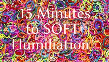 The NLP toolbox: 15 Minutes to SOFT Humiliation
