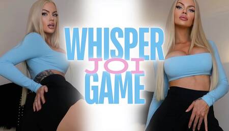 Whisper Game JOI