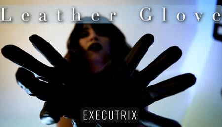 Leather Glove Villainess Executrix