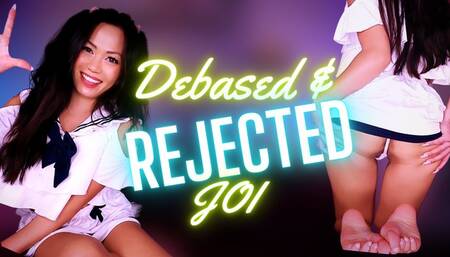 Debased & Rejected JOI
