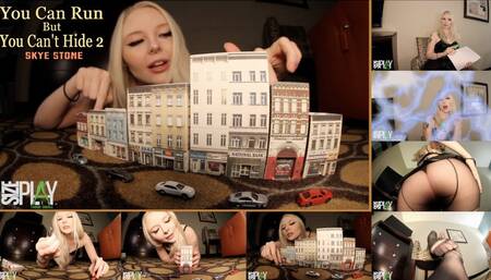 You Can Run, But You Can't Hide 2 Featuring Skye Stone