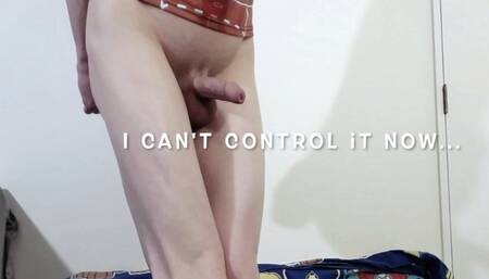 wetting my briefs and getting a boner, so embarrassing I can't control it