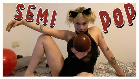 Semi pop this is for you