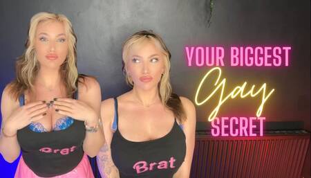 Your Biggest Gay Secret