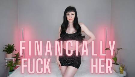 Financially Fuck Her (WMV HD)