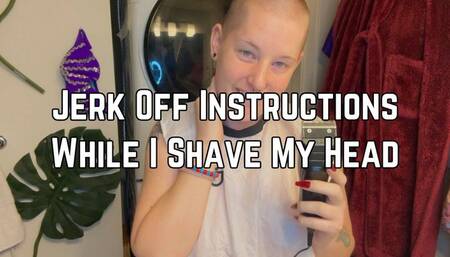 Head Shave JOI 1080p