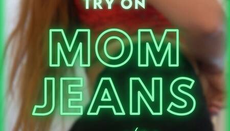 Stepmom Jeans High Waisted Try on