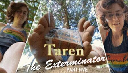 Taren The Exterminator - Part Five - HD 1080p Version