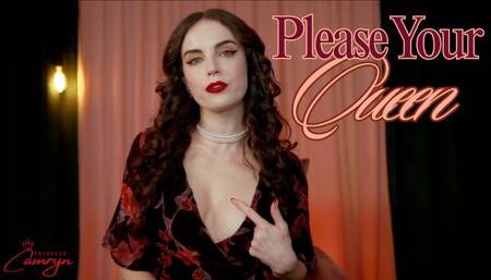 Please Your Queen