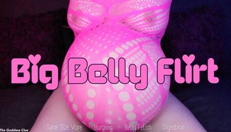 Big Belly Flirt - HD - The Goddess Clue, Sensual Night with your Girlfriend’s Vore Belly, Burping, Sloshing, Bloated Belly Rubbing POV, Implied Sex, Romantic and Loving Girlfriend Experience