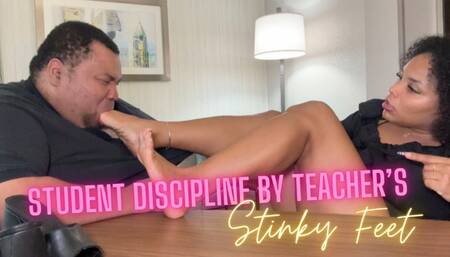 Student Discipline by Teacher’s Stinky Feet