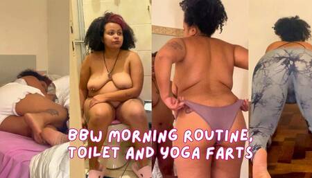 BBW Morning Routine, Toilet and Yoga Farts