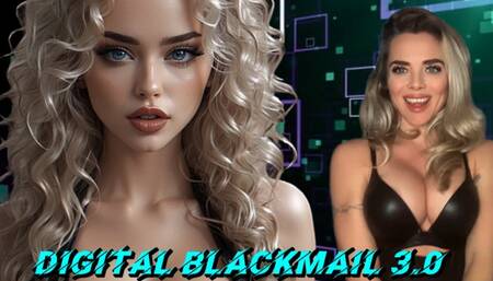 Digital Blackmail-fantasy Next Level