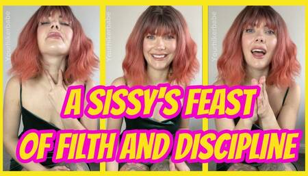 A Sissy's Feast of Filth and Discipline