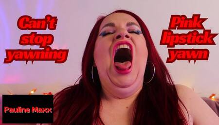 Pink lipstick yawn_mp4