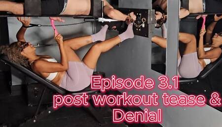100 Hits of Pleasure: Episode 3 point 1 Post Workout Tease & Denial