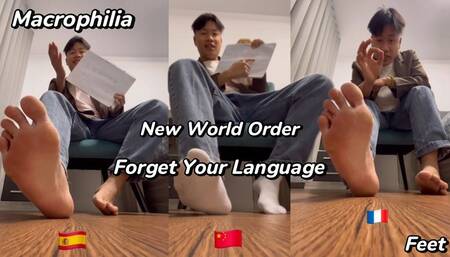Macrophilia: New world order , Forget your language