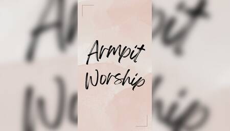 Armpit Worship
