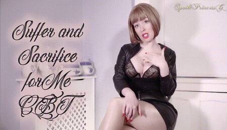 Suffer & Sacrifice for Me CBT