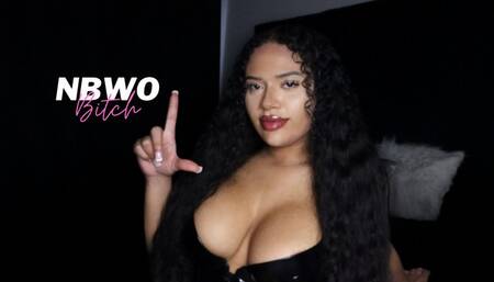 NBWO Bitch
