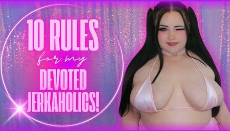 10 Rules for My Devoted Jerkaholics! (1080 MP4)