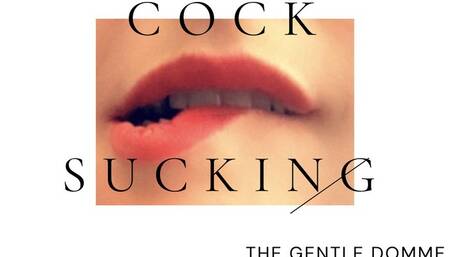 CockSucking Lessons