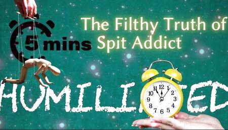 Shamestream: the Filthy Truth of a Spit Addict
