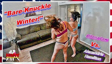 Bare-Knuckle Winter! WMV
