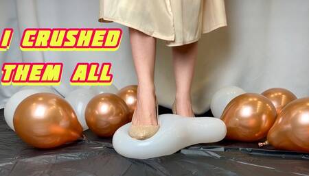 CRUSHED ALL THE BALLOONS WITH A GOLDEN HIGH-HEELED SLEEVE 1080