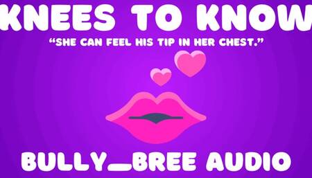 Knees To Know Audio