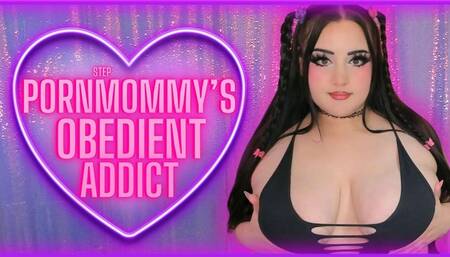 PornMommy's Obedient Addict (1080 MP4)